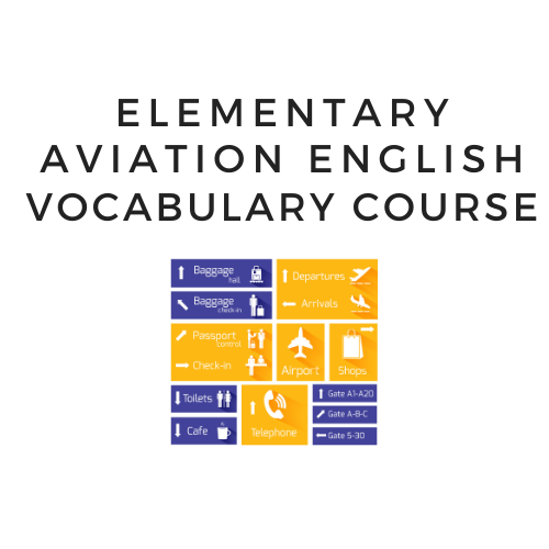 Elementary Aviation English Vocabulary Course